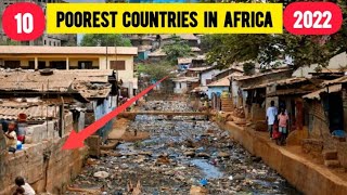 10 POOREST COUNTRIES IN AFRICA 2022  #poorestcountries
