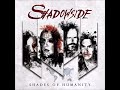 SHADOWSIDE - Beast Inside