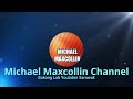 Intro Michael Maxcollin Channel