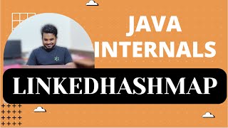 Java LinkedHashMap Internals