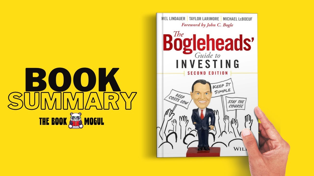 The Bogleheads' Guide To Investing Book Summary - YouTube