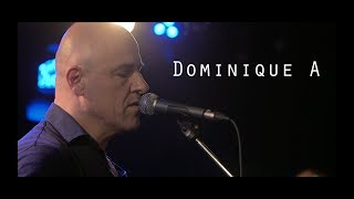 Dominique A - La poésie - Live @ Le Pont des Artistes