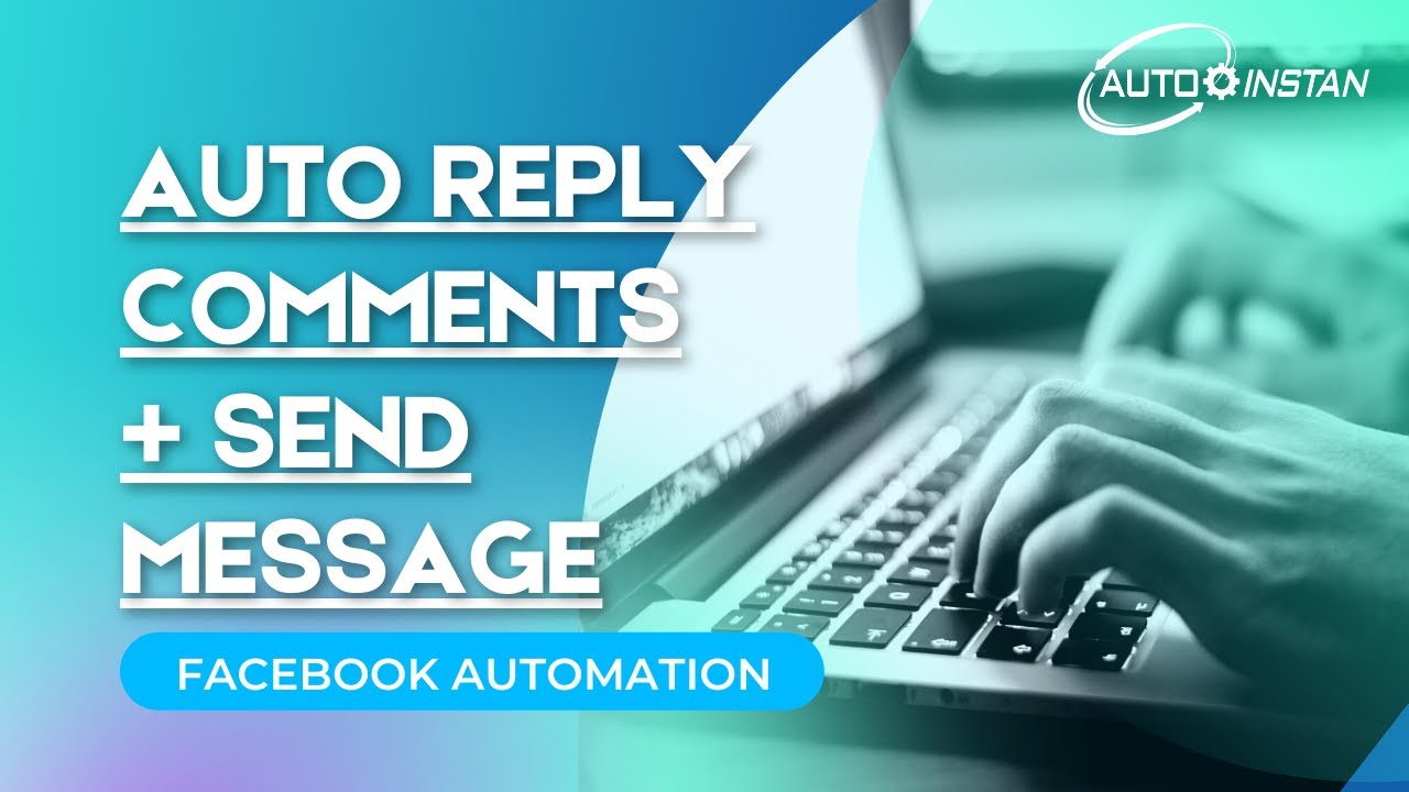 Facebook Comment Auto Reply Send Message Bot Youtube