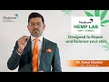 Mr. Rahul Shanker, CEO, Modicare | Introducing Hemp Lab Range