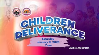 MFM QUARTERLY CHILDREN DELIVERANCE (Saturday January 11, 2025)