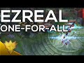 Playing against Ezreal in One-For-All... - League of Legends