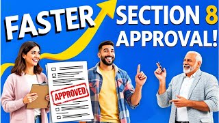 Speed Up Your Section 8 Approval with These Tips!