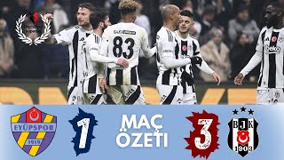 1-3 Eyüpspor vs Beşiktaş | Geniş Maç Özeti - Süper Lig 2025