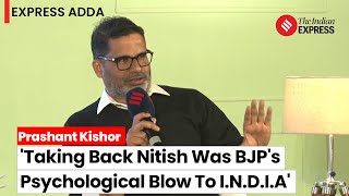 Prashant Kishor On Why BJP Has Taken Back Nitish Kumar: "Big Psychological Blow To INDIA"