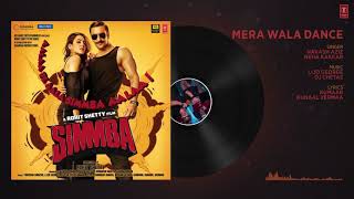 Mera Wala Dance Full Audio _Simmba_Ranveer Singh_S