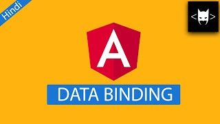 Angular 14 Tutorial 13 - Data Binding - Hindi - Types of Data Binding, Two Way Data Binding, Example