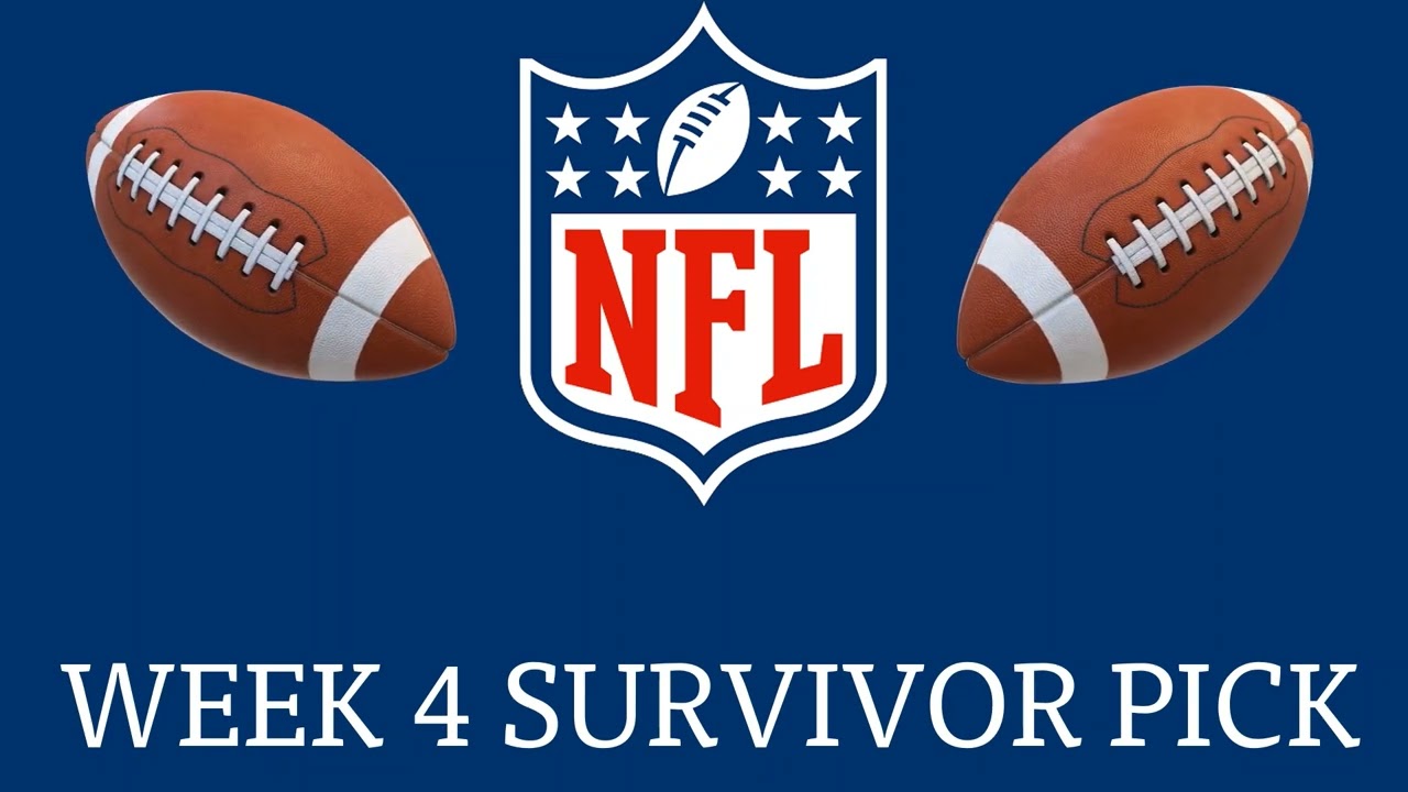 NFL Survivor Pool Pick For Week 4 - YouTube