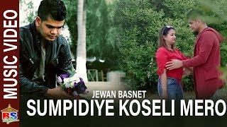 Sumpidiye Koseli Mero - By Jewan Basnet | Official Music Video | Ft. Sabil, Rusa