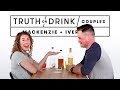 Couples Play Truth or Drink | Truth or Drink | Cut