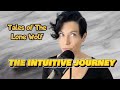 TALES OF THE LONE WOLF: The Highly Sensitive Person. An Intuitive Journey