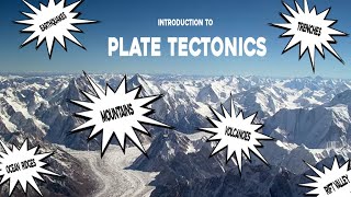 Introduction to Plate Tectonics