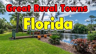 The Best Rural Small Towns in Florida
