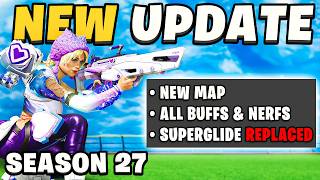 All Season 27 Changes & Early Patch Notes (Huge Season + Movement Nerf)