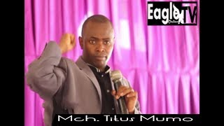 DALILI 11 ZA KUONYESHA UMEVAMIWA KIROHO - MCH. TITUS MUMO