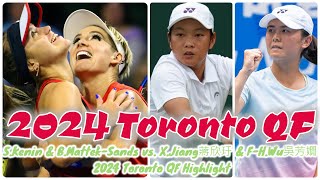 S.Kenin \u0026 B.Mattek-Sands vs. X.Jiang蔣欣玗 \u0026 F-H.Wu吳芳嫺 2024 Toronto QF Highlight