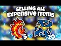 SELLING ALL MY EXPENSIVE ITEMS (LAST PART)