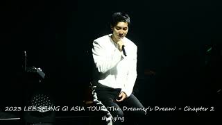 2023.05.07 Lee Seung Gi 2023 Asia Tour Concert in Seoul -13 *원하고 원망하죠*(cr:shaoying)