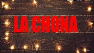 (Letra)"La Chona"Los tucanes de tijuana
