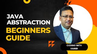 Video 8: Java Abstraction | Basic | Beginners Guide | Examples | Core Java