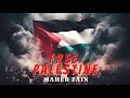 Maher Zain - Free Palestine (Lyrics)