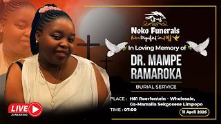 In Loving Memory of Dr. Mampe Ramaroka