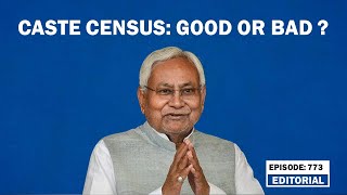Editorial with Sujit Nair: Is Caste Census: Good or Bad for our Society? | Bihar | Nitish Kumar