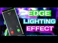 Enable and Update EDGE LIGHTING effects on a any Samsung Galaxy