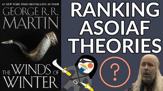 My Opinion on (Almost) Every ASOIAF Theory