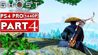 GHOST OF TSUSHIMA Gameplay Walkthrough Part 4 [1440P HD PS4 PRO] - No Commentary (FULL GAME)