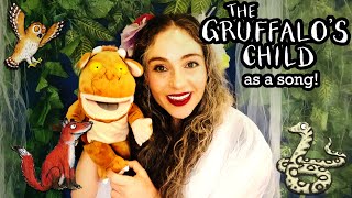 The Gruffalo's Child by Julia Donaldson as a song, Children's Music Storytelling Books Read Aloud