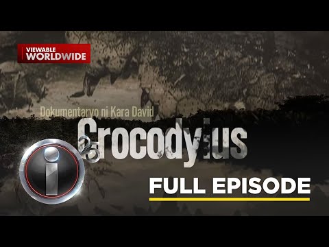 'Crocodylus,' dokumentaryo ni Kara David (Full episode) I-Witness