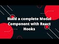 Creating a Custom React.js Modal with Hooks: Step-by-Step Tutorial