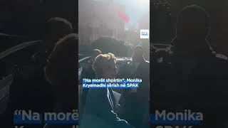 “Na morët shpirtin”, Monika Kryemadhi sërish në SPAK