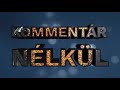 Kommentár nélkül – 2021.05.08.