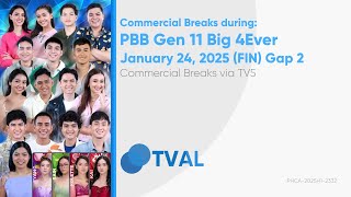 Commercial Breaks of TV5 during PBB Gen 11 Big 4Ever - January 24, 2025 Gap 2