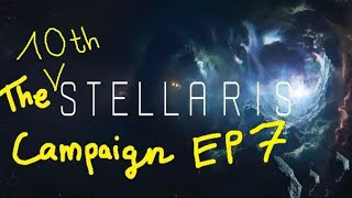 Stellaris campaign 10 - EP7