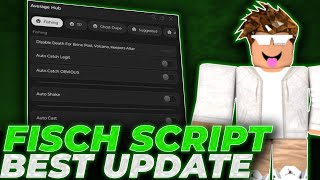 Fisch Script | Fisch Script GUI | Is This The Best [FREE] Fisch Script? Instant Catch, Auto Farm