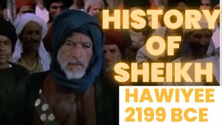 History of Sheikh Hawiye grandfather of the Somali Hawiye clan in Mogadishu, Somalia 2199 BCE