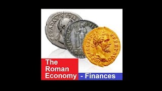 Finances of the Roman Empire? Roman Economy