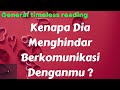 Kenapa Dia Menghindar Berkomunikasi Denganmu (Timeless reading)