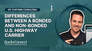 Differences Between a Bonded and Non-Bonded U.S. Highway Carriers