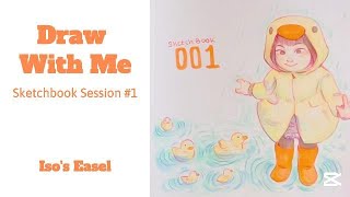 ✰ Draw With Me ✰ Sketchbook Session #1