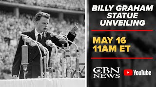 LIVE: Statue of Rev. Billy Graham Unveiled Inside the U.S. Capitol | CBN News