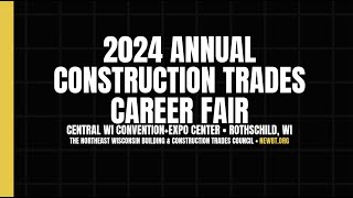 2024 Construction Trades Career Fair • Rothschild WI - Video 1