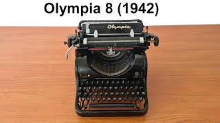 Olympia 8, and old German typewriter from 1942 \u0026 how it works (video n° 129)